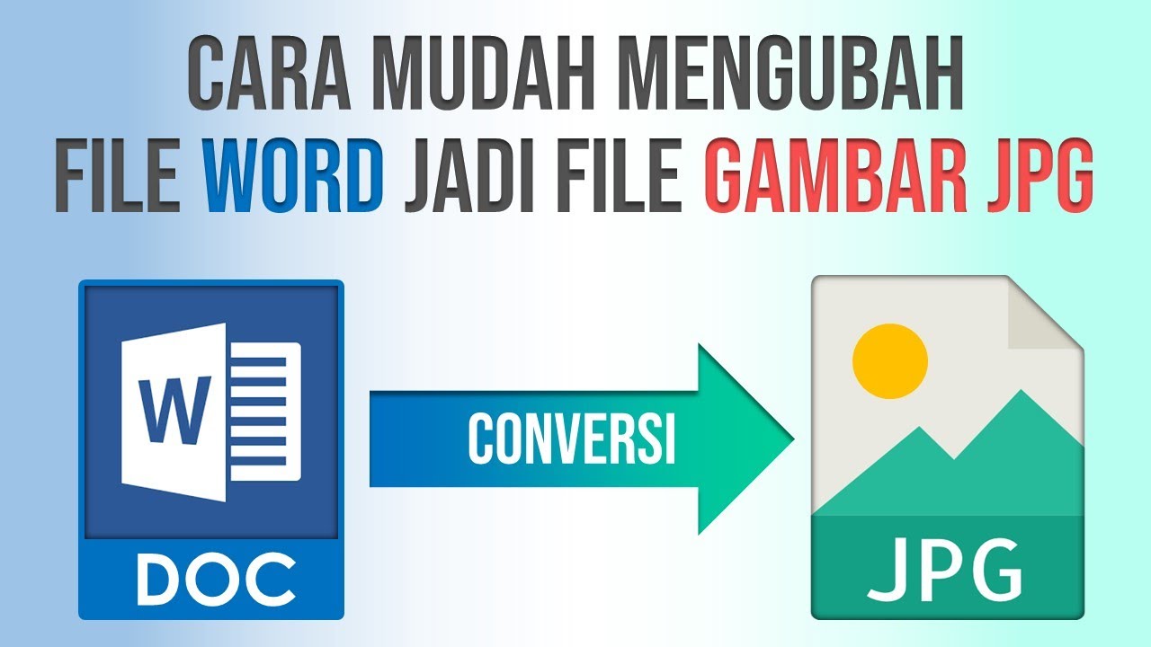 Terbukti Cara Cepat Ubah Word ke JPG Secara Otomatis Tanpa Software Mahal di Tahun 2026