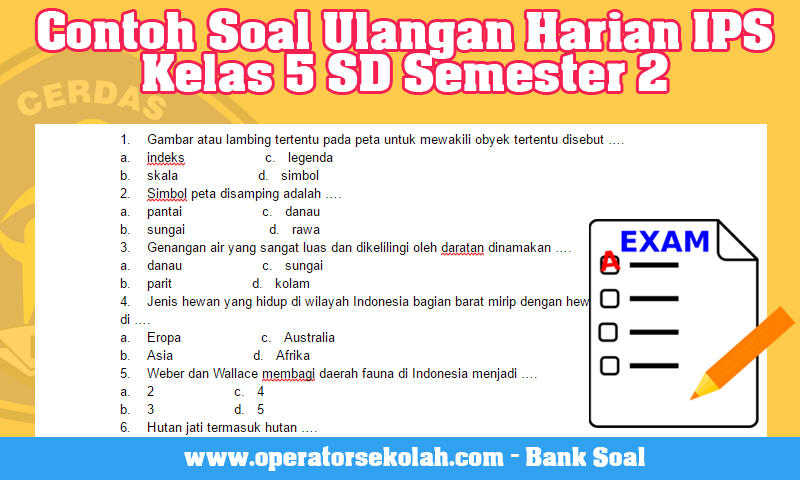 Wajib Tahu! Kumpulan Latihan Soal Mid Semester 2 Kelas 5 IPS Agar Nilai Maksimal